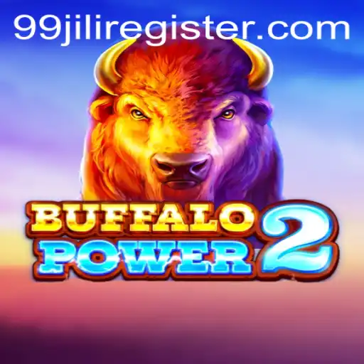 Exploring the Exciting World of BuffaloPower2 and 99jili Register