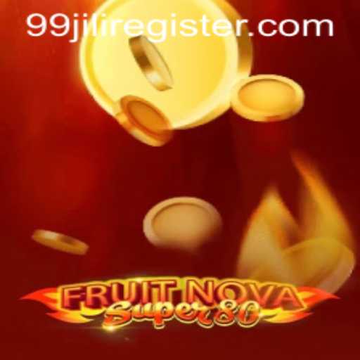 Exploring the Thrilling World of FruitNovaSuper80 and 99jili Register