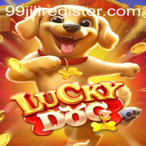 Discover the Exciting World of LuckyDog: A Comprehensive Guide to 99jili Register
