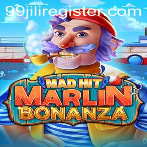 MadHitMarlinBonanza: Dive into the Excitement with 99jili Registration